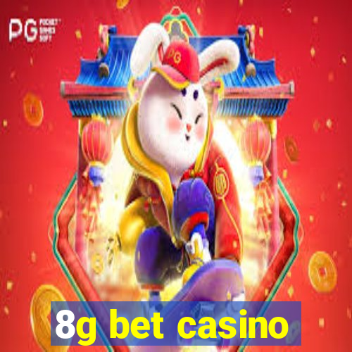 8g bet casino